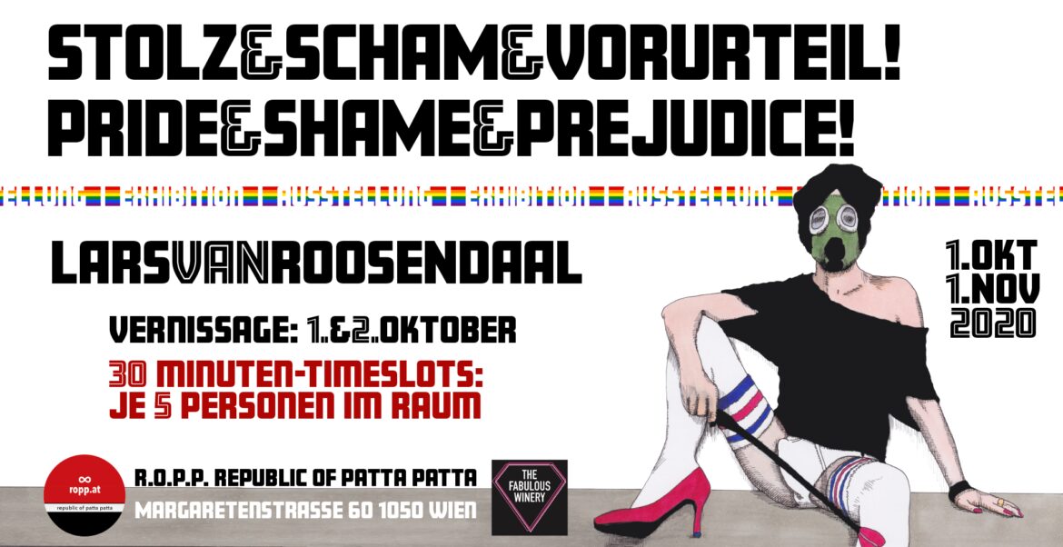 Veranstaltungsflyer zur Ausstellung „Stolz & Scham & Vorurteil! – Pride & Shame & Prejudice!“, Vernissage 1./2. Oktober 2020, R.O.P.P. – Republic of Patta Patta, Wien